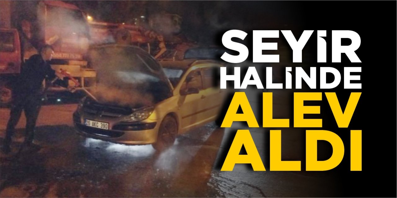 Seyir halinde alev aldı