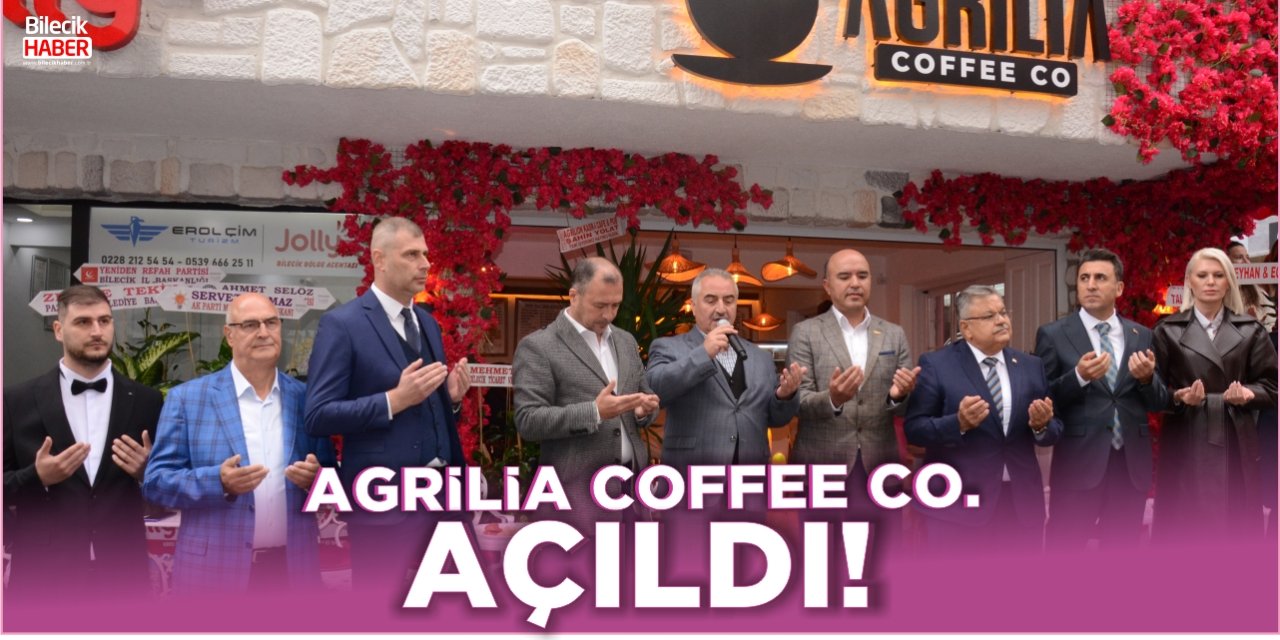 Agrilia Coffee Co. Açıldı