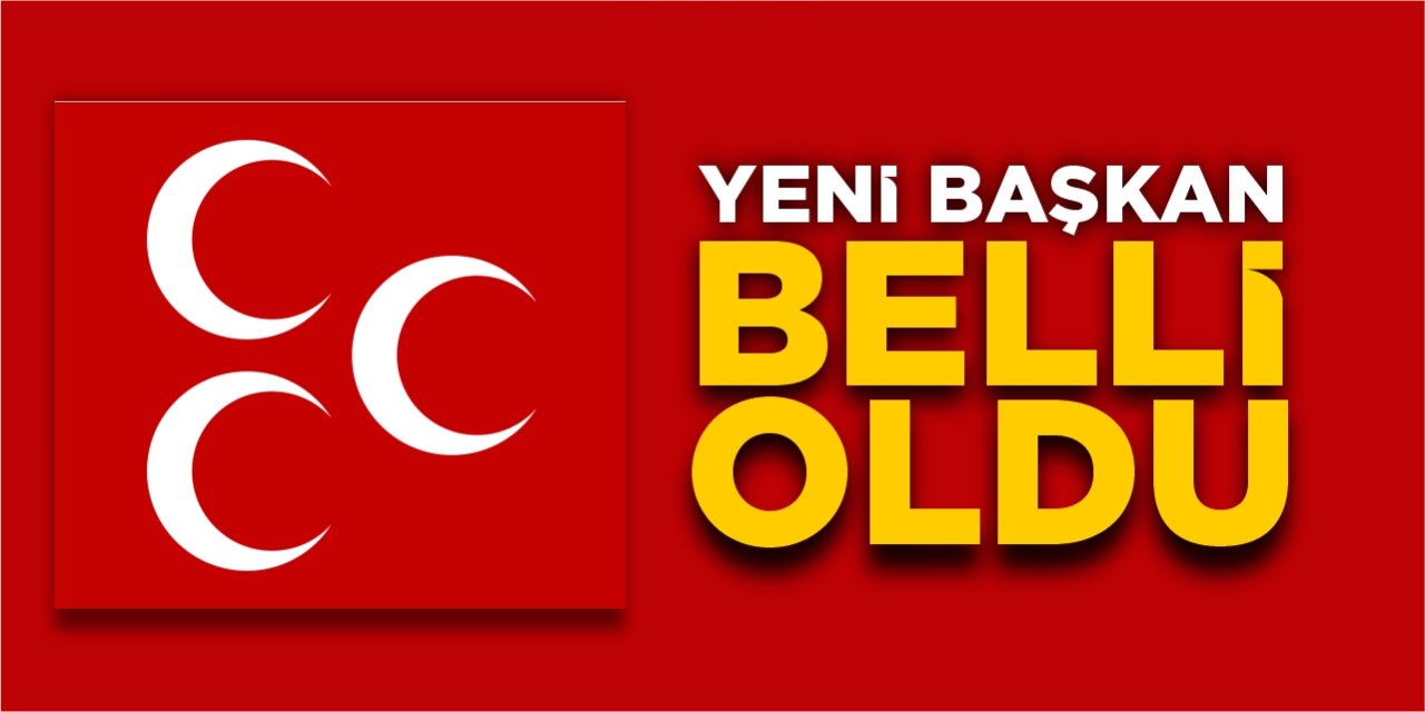 MHP'de yeni başkan belli oldu