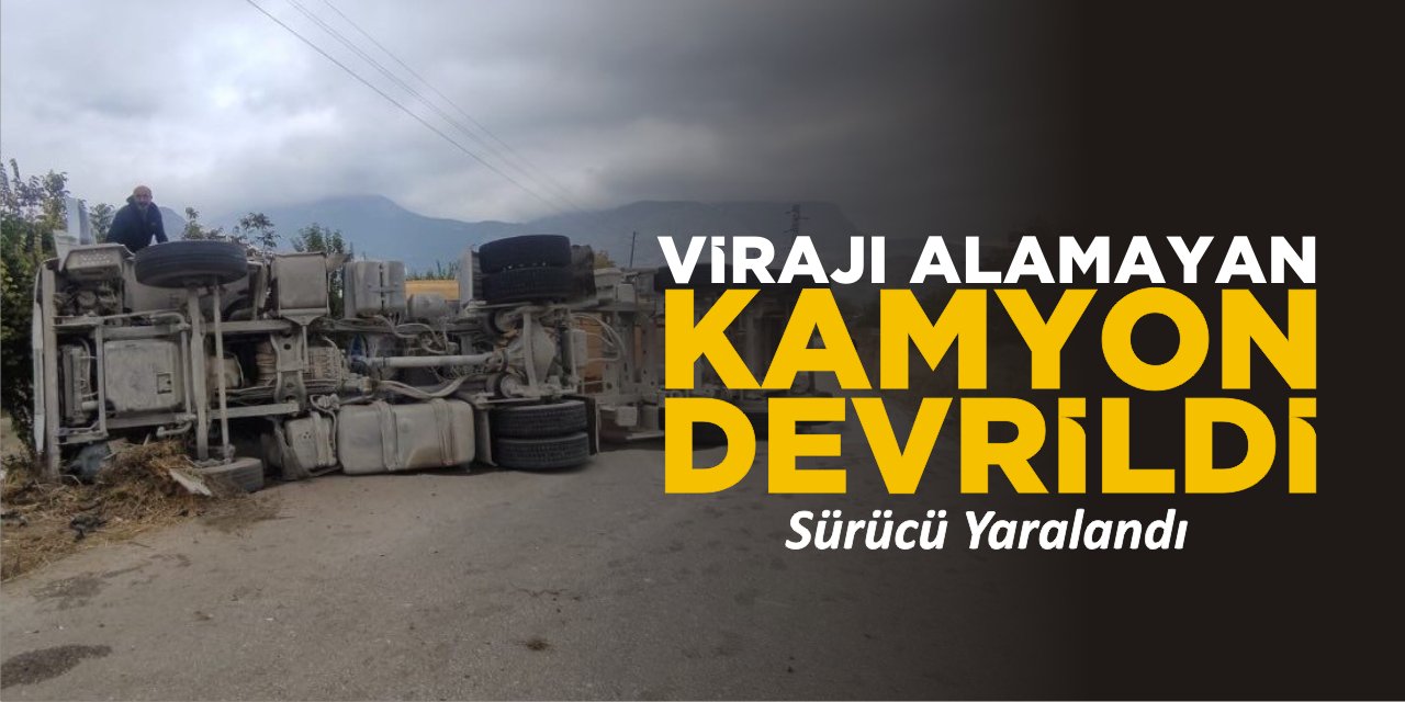 Virajı Alamayan Kamyon Devrildi