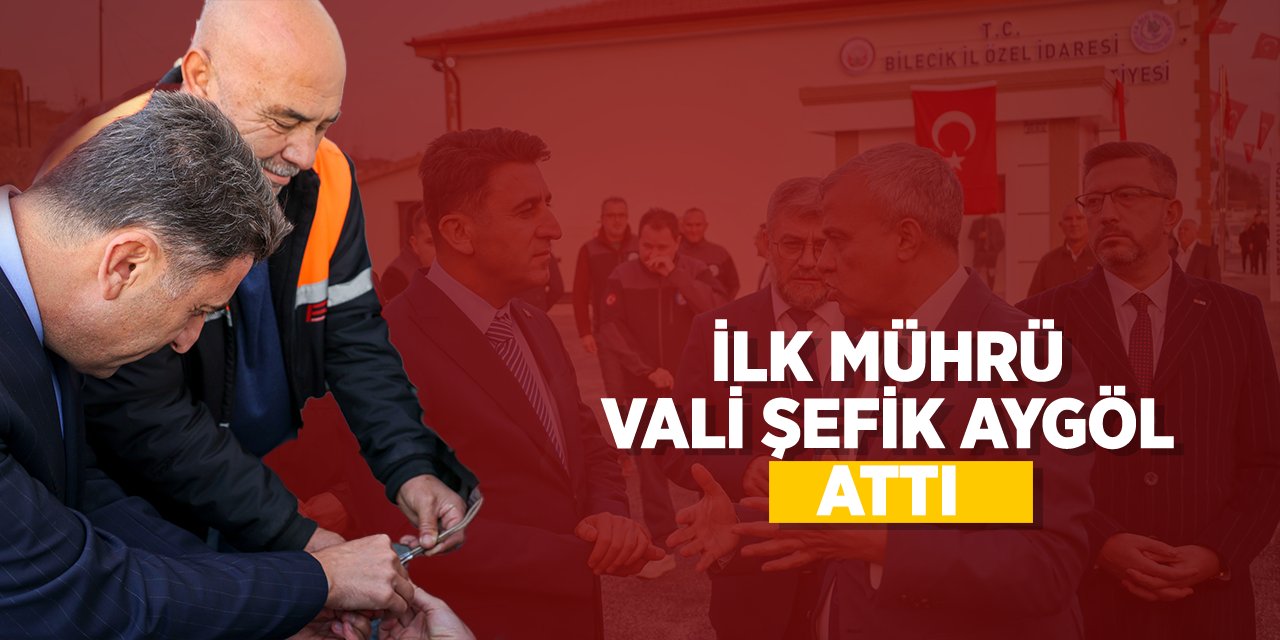 İlk Mührü Vali Şefik Aygöl Attı