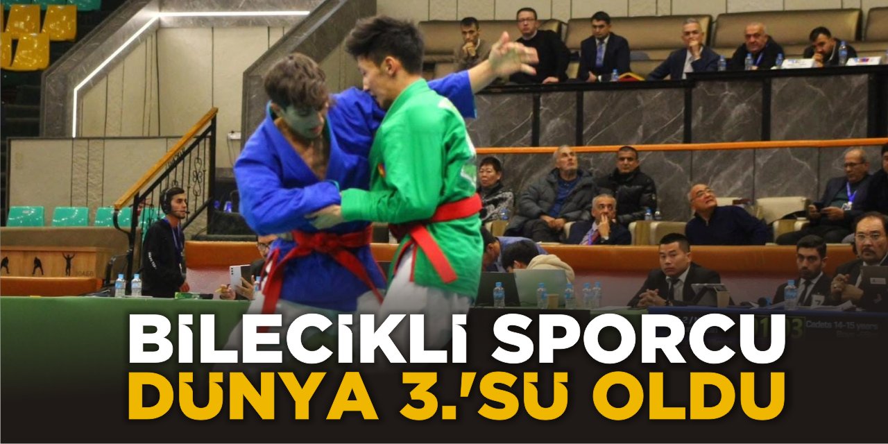 Bilecikli Sporcu Dünya Üçüncüsü Oldu