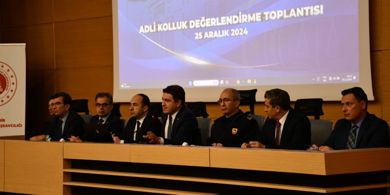 ’Adli Kolluk Değerlendirme Toplantısı’