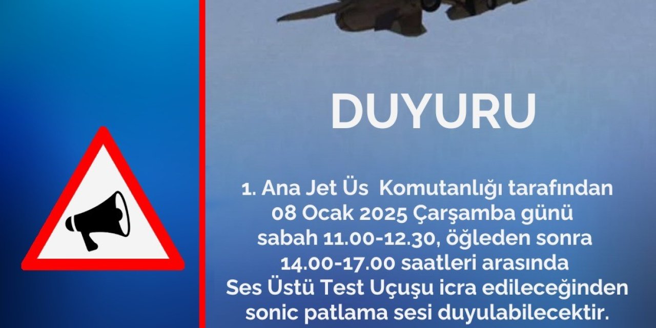 Valilikten Sonic Patlama Duyurusu Yapıldı