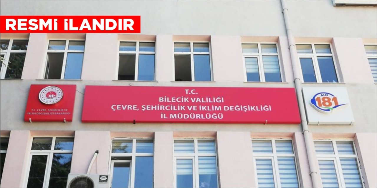 BİLECİK ÇEVRE, ŞEHİRCİLİK VE İKLİM DEĞİŞİKLİĞİ İL MÜDÜRLÜĞÜ ARAÇ KİRALAMA İLANI