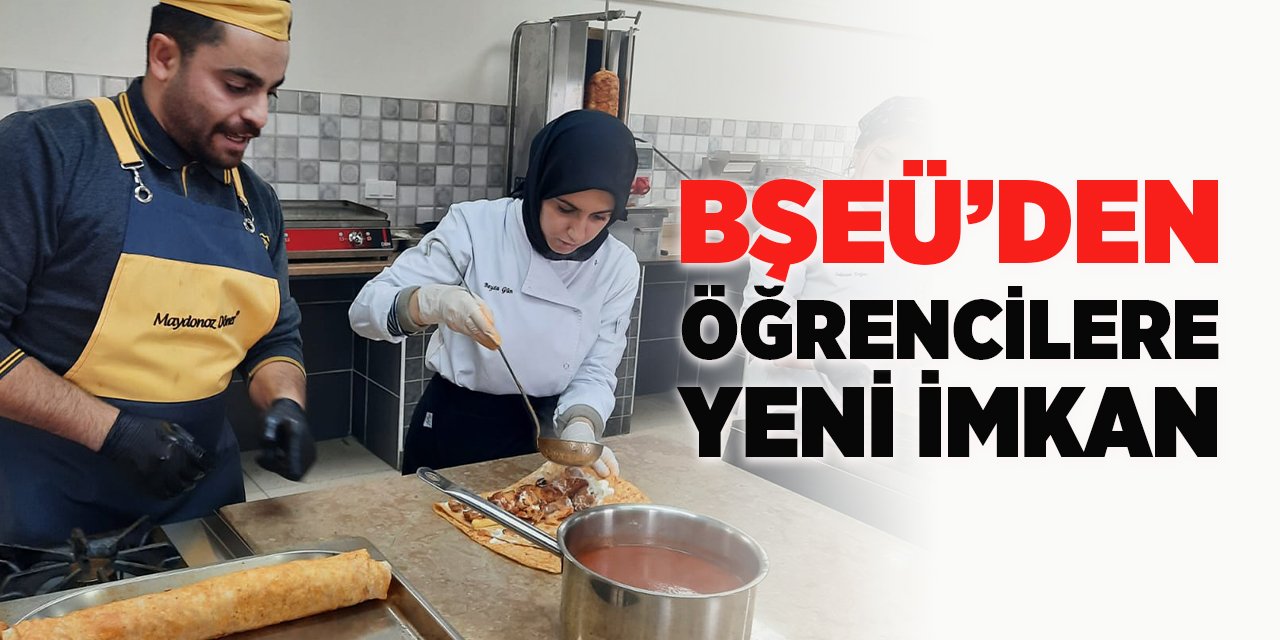 BŞEÜ'den öğrencilere yeni imkân