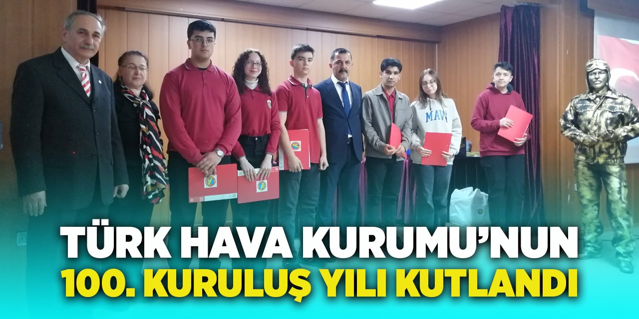 Türk Hava Kurumu'nun 100. Kuruluş Yılı Kutlandı