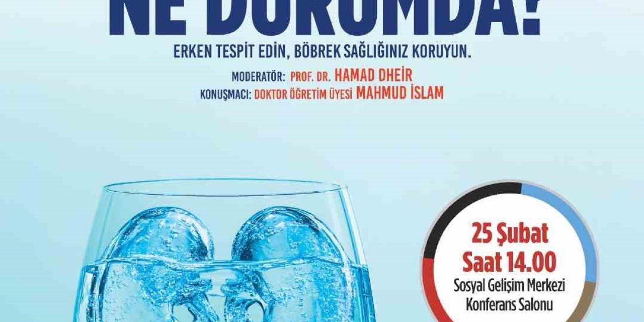 Böbrek Sağlığıyla İlgili Bilinmesi Gerekenler Bu Konferansta Anlatılacak