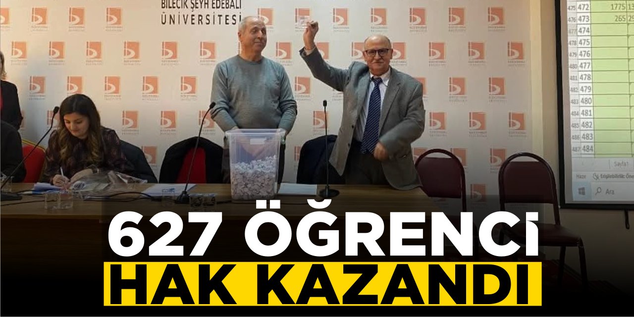 627 Öğrenci Hak Kazandı