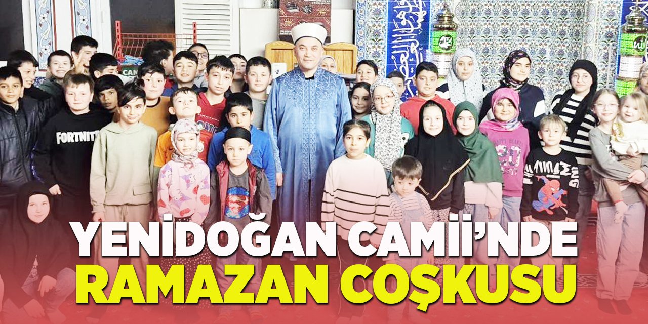 Yenidoğan Camii'nde Ramazan Coşkusu