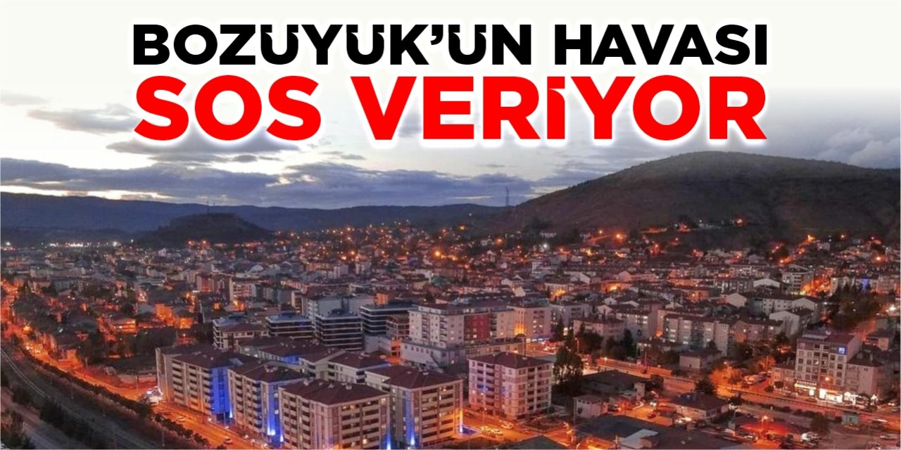 Bozüyük’ün havası SOS veriyor