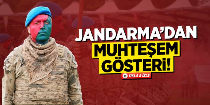 Jandarma'dan Muhteşem Gösteri!